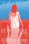 Betty Brûle Movie Streaming Online