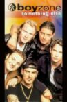 Boyzone: Something Else Movie Streaming Online