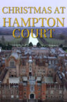 Christmas at Hampton Court Movie Streaming Online