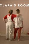 Clara's Room Movie Streaming Online