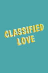 Classified Love Movie Streaming Online