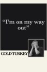 Cold Turkey Movie Streaming Online