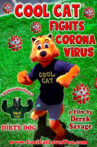 Cool Cat Fights Coronavirus Movie Streaming Online