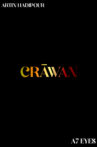 Crāwan Movie Streaming Online