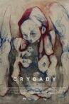 Crybaby Movie Streaming Online