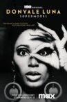 Donyale Luna: Supermodel Movie Streaming Online