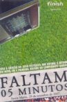 Faltam 05 Minutos Movie Streaming Online