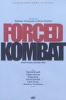 Forced Kombat Movie Streaming Online