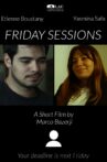 Friday Sessions Movie Streaming Online