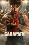 Ganapath Movie Streaming Online