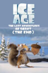 Ice Age - The Last Adventure of Scrat (The End) Movie Streaming Online