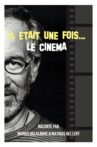 Il était une fois... le Cinéma Movie Streaming Online