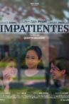 Impatientes Movie Streaming Online