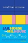 Jailhouse to Milhouse Movie Streaming Online