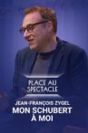 Jean-François Zygel - Mon Schubert à moi Movie Streaming Online