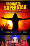 Jesucristo Superstar: El Musical Movie Streaming Online