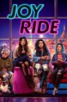 Joy Ride Movie Streaming Online