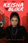 Keisha Takes the Block Movie Streaming Online