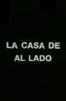 La casa de al lado Movie Streaming Online