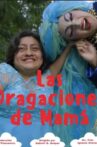 Las dragaciones de mamá Movie Streaming Online
