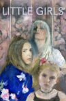 Little Girls Movie Streaming Online