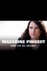 Mazarine Pingeot - Une vie au secret Movie Streaming Online