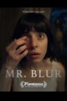 Mr. Blur Movie Streaming Online