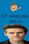 My Danglers Movie Streaming Online
