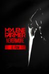 Mylène Farmer : Nevermore - Le film Movie Streaming Online