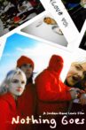 Nothing Goes Movie Streaming Online