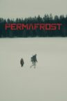 Permafrost Movie Streaming Online