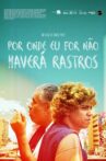 Por Onde Eu for Não Haverá Rastros Movie Streaming Online