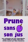 Prune sans son jus Movie Streaming Online