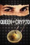 Queen of Crypto Movie Streaming Online