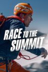Race to the Summit Movie Streaming Online