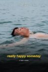 Really Happy Someday Movie Streaming Online