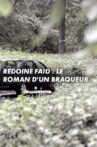 Rédoine Faïd : le roman d'un braqueur Movie Streaming Online