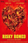 Risky Romeo Movie Streaming Online