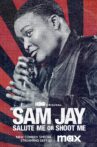 Sam Jay: Salute Me or Shoot Me Movie Streaming Online