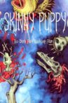 Skinny Puppy: Too Dark Park Backing Film Movie Streaming Online