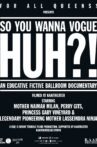 SO YOU WANNA VOGUE HUH?! Movie Streaming Online