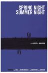 Spring Night, Summer Night Movie Streaming Online