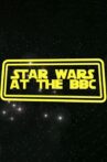 Star Wars at the BBC Movie Streaming Online