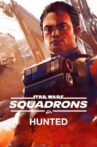 Star Wars: Squadrons - Hunted Movie Streaming Online