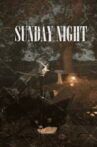 Sunday Night Movie Streaming Online