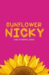 Sunflower Nicky Movie Streaming Online
