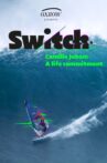 SWITCH - Camille Juban a life commitment Movie Streaming Online