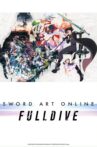 Sword Art Online -FULLDIVE- Movie Streaming Online