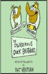 The Dangerous Duck Brothers Movie Streaming Online