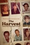 The Harvest: Integrating Mississippi's Schools Movie Streaming Online